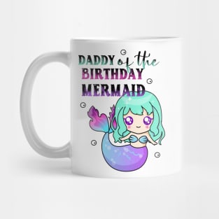 Daddy of the birthday mermaid tie dye Mug